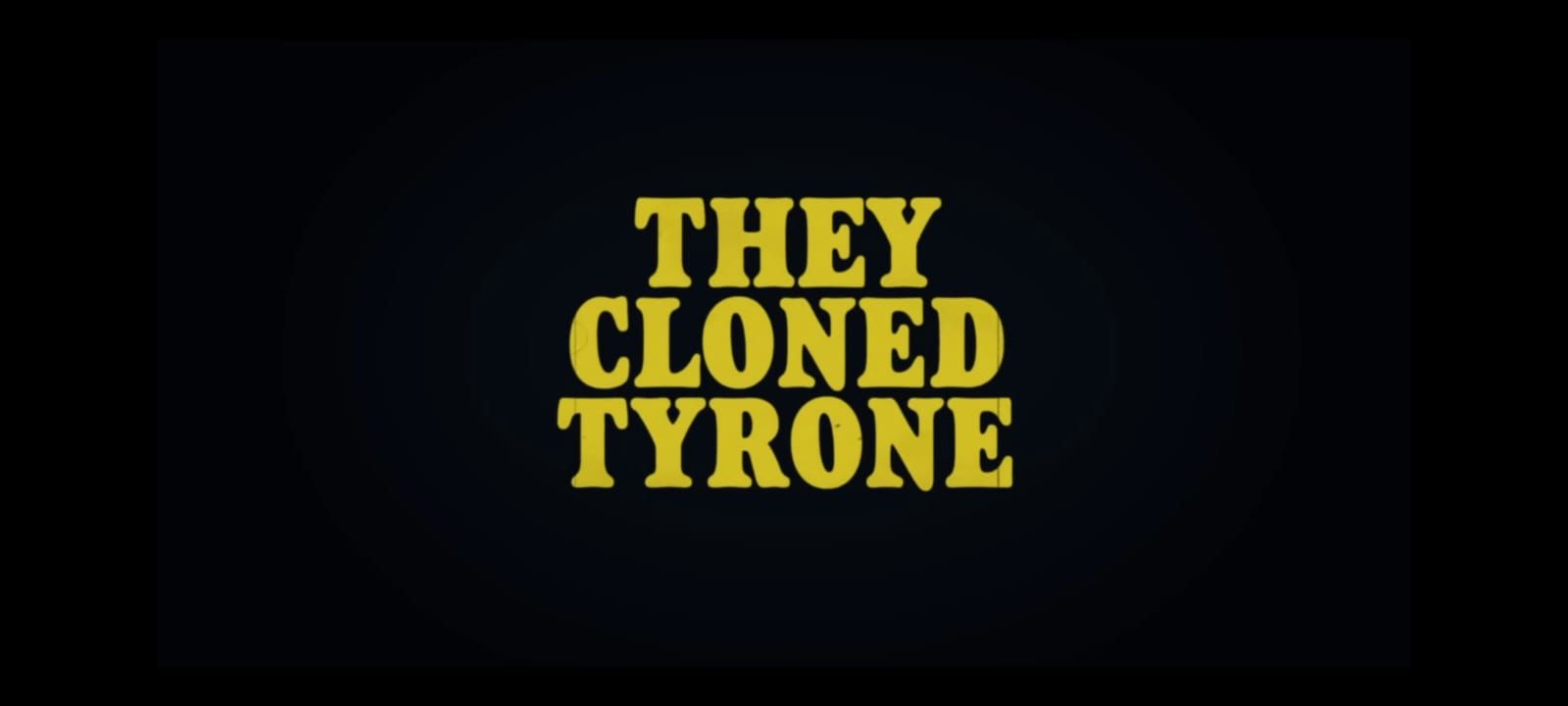 They Cloned Tyrone: Release date, cast, plot, and more