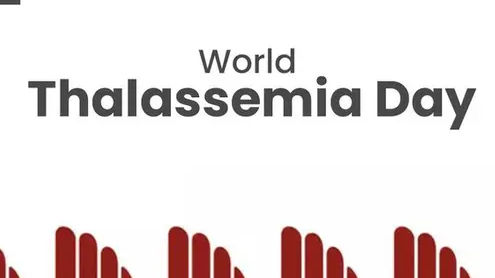 World Thalassemia Day: History, significance and theme