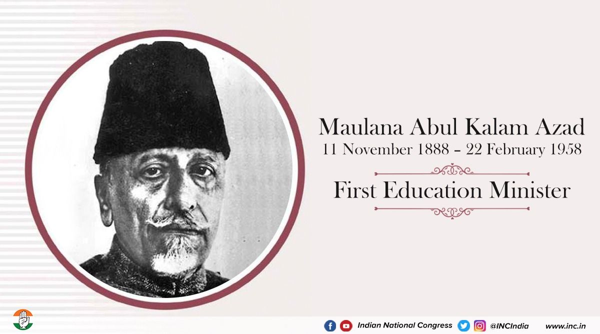National Education Day 2021: All you need to know about Maulana Abdul Kalam Azad