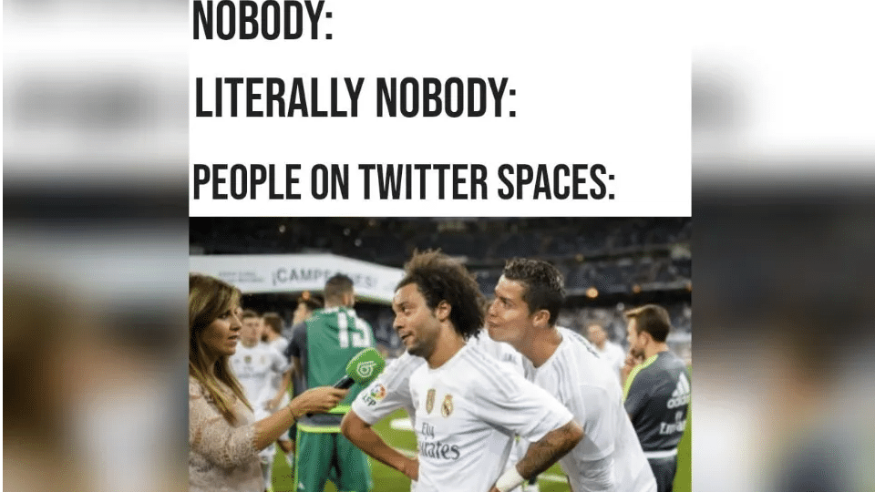 Twitter’s new feature, ‘Spaces’, is Internet’s latest meme material