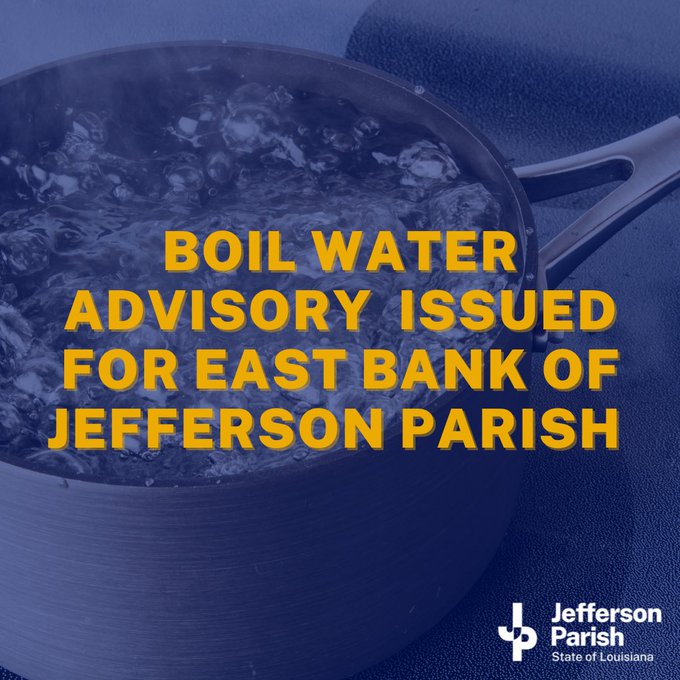 Why was a boil water advisory issued for east bank of Jefferson Parish?